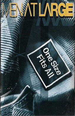 Men At Large : One Size Fits All (Cass, Album)