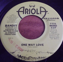 Load image into Gallery viewer, Bandit (15) : One Way Love (7", Promo)