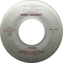 Load image into Gallery viewer, Rodney Saulsberry : I Wonder / Her Song (7", Single)