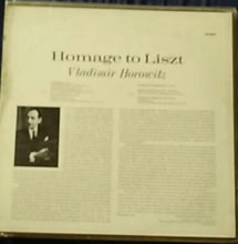 Load image into Gallery viewer, Vladimir Horowitz, Franz Liszt : Homage To Liszt (LP)