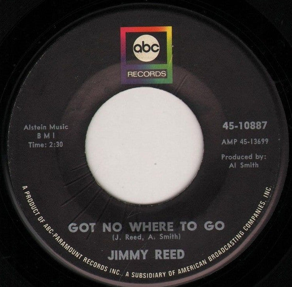 Jimmy Reed : Got No Where To Go / Two Ways To Skin (A Cat) (7