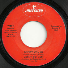 Load image into Gallery viewer, Jerry Butler : Moody Woman (7&quot;, Single)