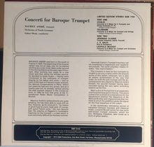 Load image into Gallery viewer, Maurice André, Antonio Vivaldi, Georg Philipp Telemann, Henry Purcell And Johann Sebastian Bach : Concerti For Baroque Trumpet (LP, Album, Ltd)