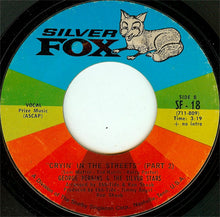 Load image into Gallery viewer, George Perkins &amp; The Silver Stars (2) : Cryin&#39; In The Streets (7&quot;, Single, Mono)