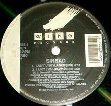 Load image into Gallery viewer, Sinbad (3) : I Ain&#39;t Lyin&#39; (12&quot;)