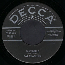 Load image into Gallery viewer, Pat Shannon : Knock, Knock / Maybelle (7", Mono)