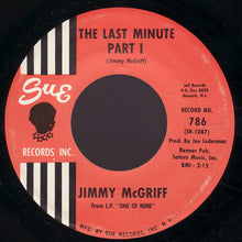 Load image into Gallery viewer, Jimmy McGriff : The Last Minute (7")