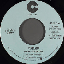 Load image into Gallery viewer, Mass Production : Inner City (7&quot;, Mono, Promo)