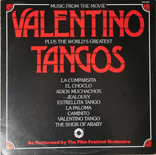 Load image into Gallery viewer, The Film Festival Orchestra : Music From The Movie Valentino + The World's Greatest Tangos (LP, Album)