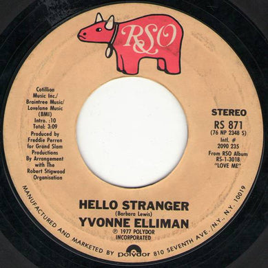 Yvonne Elliman : Hello Stranger / She'll Be The Home (7