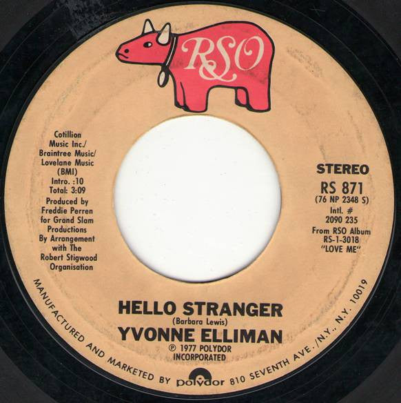 Yvonne Elliman : Hello Stranger / She'll Be The Home (7