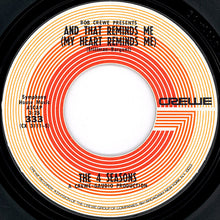 Load image into Gallery viewer, The Four Seasons : And That Reminds Me (My Heart Reminds Me) / The Singles Game (7", Single, Pit)