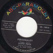 Load image into Gallery viewer, Lloyd Price And His Orchestra : Personality / Have You Ever Had The Blues (7&quot;, Single)