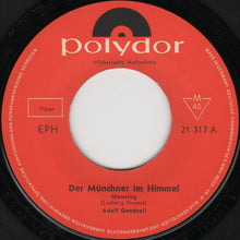 Load image into Gallery viewer, Adolf Gondrell : Der Münchner Im Himmel (7", EP, Mono, RP)