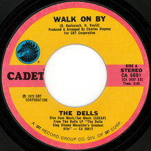 Load image into Gallery viewer, The Dells : Walk On By (7", Single, Pit)