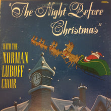 Load image into Gallery viewer, Norman Luboff Choir : The Night Before Christmas (LP)