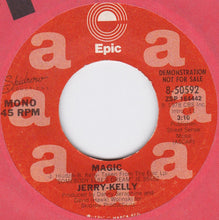 Load image into Gallery viewer, Jerry-Kelly : Magic (7", Single, Mono, Promo)