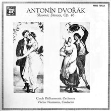 Load image into Gallery viewer, The Czech Philharmonic Orchestra, Václav Neumann : Antonín Dvořák: Slavonic Dances, Op. 46 (LP, Album, RE)