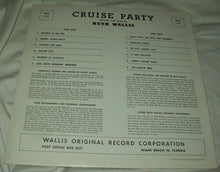 Load image into Gallery viewer, Ruth Wallis : Cruise Party (LP, Mono)