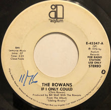 Load image into Gallery viewer, The Rowans (2) : If I Only Could (7", Single, Promo)