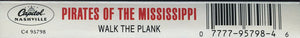 Pirates Of The Mississippi : Walk The Plank (Cass, Album, Dol)
