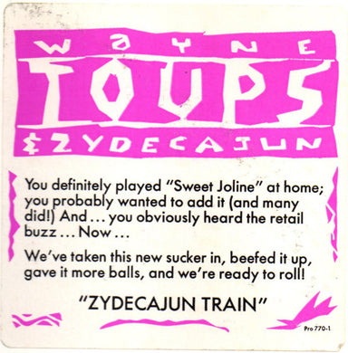 Wayne Toups & Zydecajun : Zydecajun Train (12
