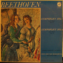 Load image into Gallery viewer, Ludwig van Beethoven • The London Symphony Orchestra, Edouard Van Remoortel : Symphony No. 7 In A Major Op. 92 • Symphony No. 8 In F Major Op. 93 (LP, Album)