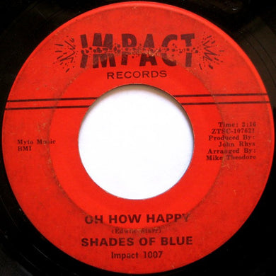 Shades Of Blue (3) : Oh How Happy / Little Orphan Boy (7