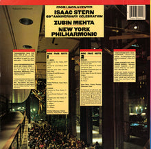 Load image into Gallery viewer, Isaac Stern / Pinchas Zukerman / Itzhak Perlman / Zubin Mehta / The New York Philharmonic Orchestra : Isaac Stern 60th Anniversary Celebration (LP)