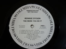 Load image into Gallery viewer, Ronnie Dyson : The More You Do It (LP, Album, Promo)
