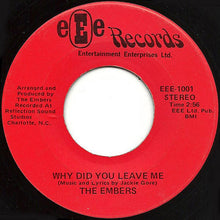 Load image into Gallery viewer, The Embers : I Love Beach Music / Why Did You Leave Me (7&quot;, Single)