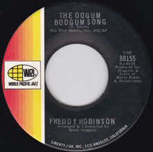 Load image into Gallery viewer, Freddie Robinson : The Oogum Boogum Song / Black Fox (7", Single)