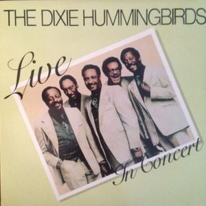 The Dixie Hummingbirds : Live In Concert (LP, Album, Promo)