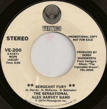 Load image into Gallery viewer, The Sensational Alex Harvey Band : Sergeant Fury / Tomahawk Kid (7", Single, Promo)