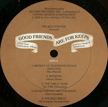 Load image into Gallery viewer, Various : 100th Year Celebration Album - Good Friends Are For Keeps - America Sings Of Telephones (LP, Album, Comp)
