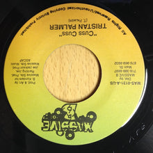 Load image into Gallery viewer, Tristan Palmer : Cuss Cuss (7")