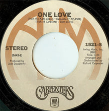 Load image into Gallery viewer, Carpenters : I Won't Last A Day Without You (7", Single, Styrene, Mon)
