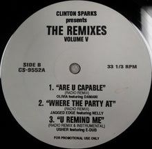 Load image into Gallery viewer, Various : Clinton Sparks Presents The Remixes Volume V (12&quot;, Comp, Promo, Unofficial)