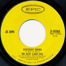 Load image into Gallery viewer, The Dave Clark Five : Everybody Knows (7", Single)