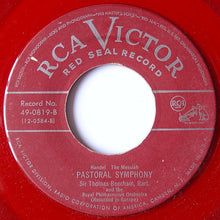 Load image into Gallery viewer, Georg Friedrich Händel / Sir Thomas Beecham / The Royal Philharmonic Orchestra : Hallelujah! / Pastoral Symphony (7", Red)
