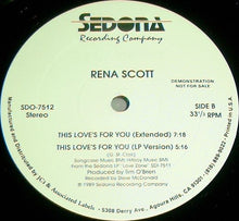 Load image into Gallery viewer, Rena Scott : This Love&#39;s For You (12&quot;, Promo)