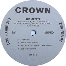 Load image into Gallery viewer, Dave Brubeck, Paul Desmond, Bobby Correll, Frank Blake (2) And Bob Kindle : The Greats!!! (LP, Album)