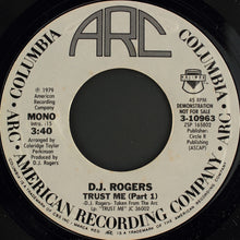 Load image into Gallery viewer, D. J. Rogers : Trust Me (Part 1) (7", Mono, Promo, Styrene)