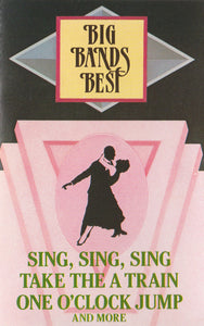 Various : Big Bands Best (Cass, Comp, Dol)