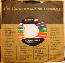 Load image into Gallery viewer, Barbara Wells : Pretty Boy (7&quot;)