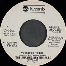 Load image into Gallery viewer, The Amazing Rhythm Aces : Third Rate Romance / Mystery Train (7", Single, Promo)