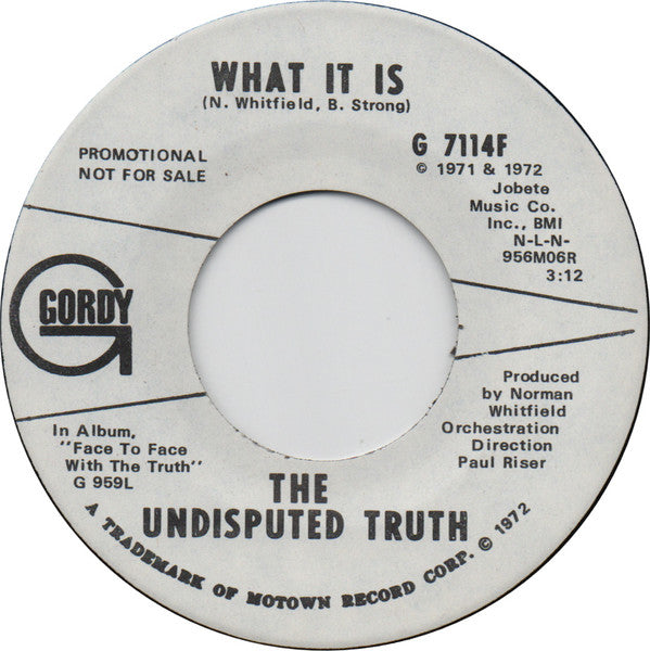 Undisputed Truth (2) : What It Is (7