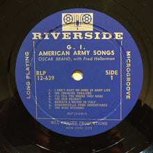 Load image into Gallery viewer, Oscar Brand, Fred Hellerman : G.I. American Army Songs (LP, Mono)
