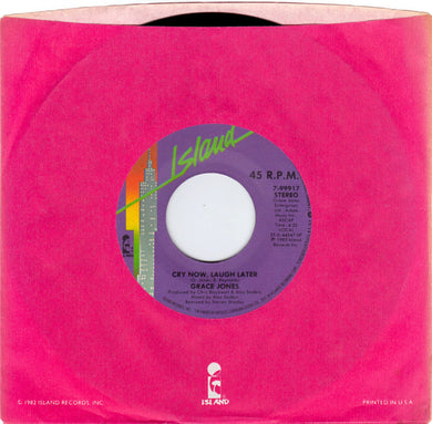 Grace Jones : Cry Now, Laugh Later / Nipple To The Bottle (Dub) (7