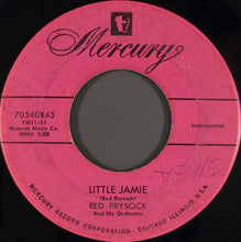 Load image into Gallery viewer, Red Prysock And His Orchestra : Rock 'N Roll / Little Jamie (7")